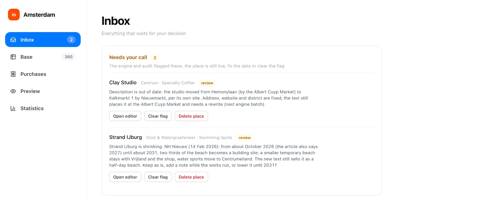The InsideOut admin inbox: two places the engine and audit flagged for a decision, with Open editor, Clear flag and Delete place